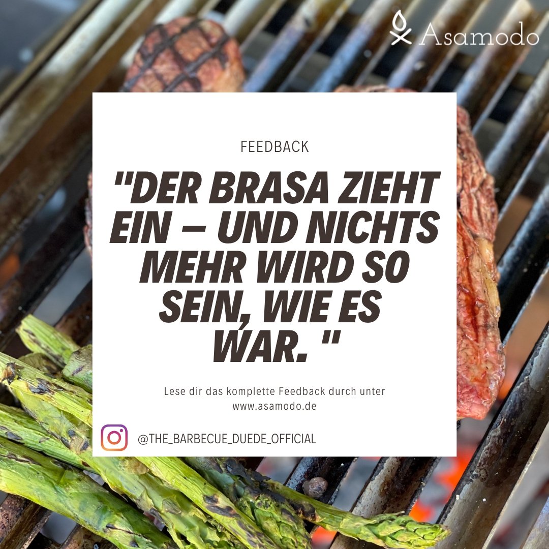 Der Brasa zieht ein – und Nichts mehr wird so sein, wie es war! - Asamodo